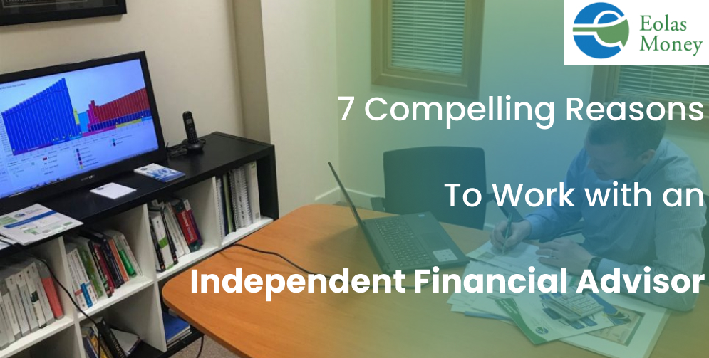 Independent Financial Advisor Ireland