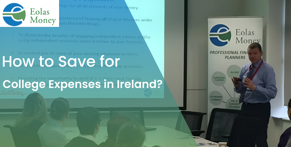 Saving for college expenses in Ireland